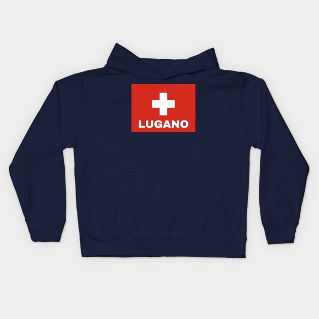 Lugano City in Swiss Flag Kids Hoodie by aybe7elf